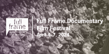 A banner advertising the Full Frame Documentary Film Festival on April 4 - 7, 2024