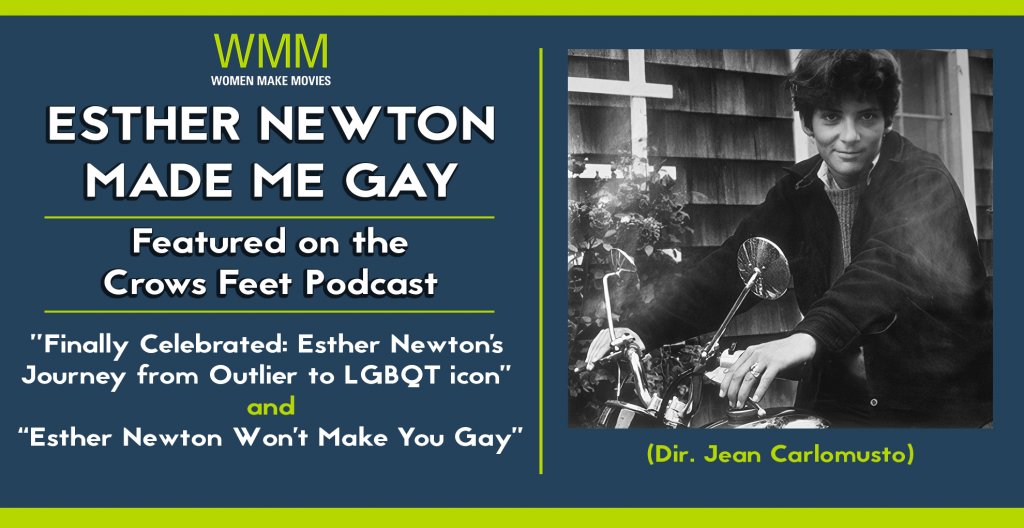 A graphic promoting the film "Esther Newtown Made Me Gay" being recently featured on the "Crows Feet" podcast